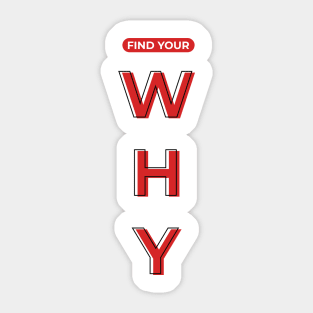 Find Your WHY Sticker